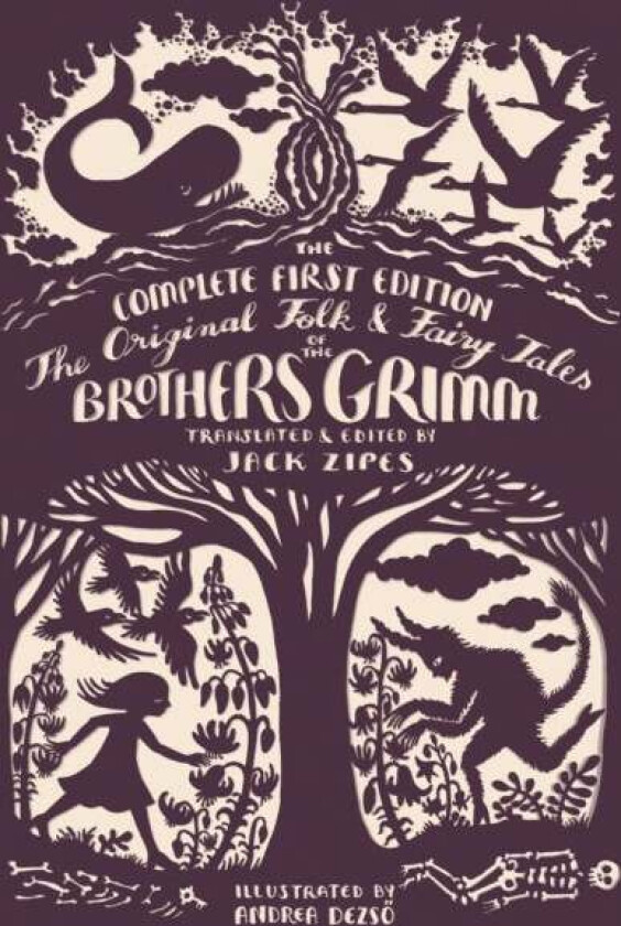 The Original Folk and Fairy Tales of the Brothers Grimm av Jacob Grimm, Wilhelm Grimm