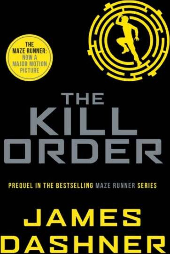 The Kill Order av James Dashner