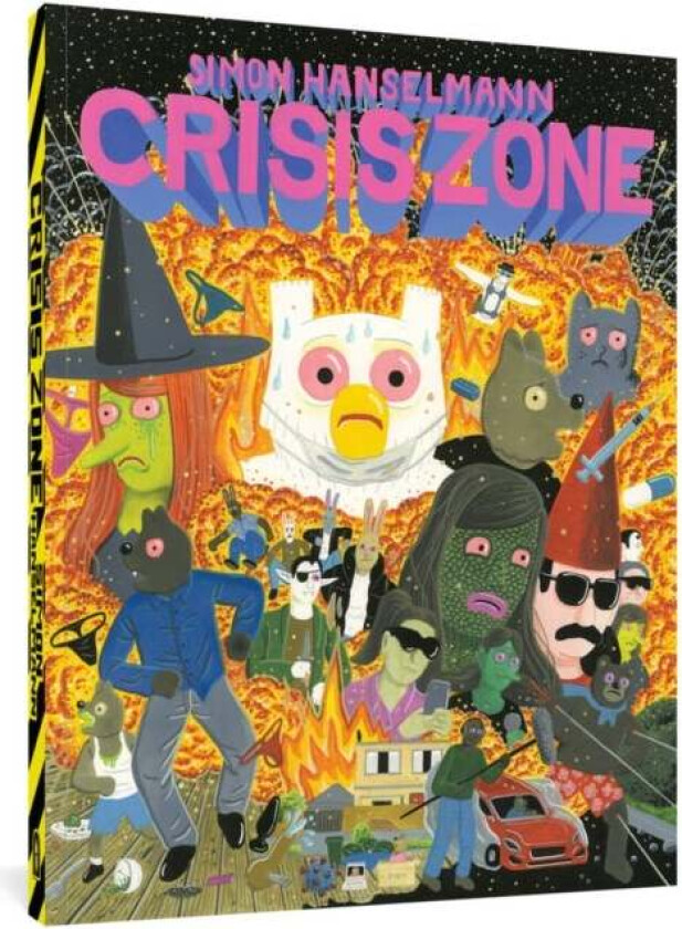 Crisis Zone av Simon Hanselmann