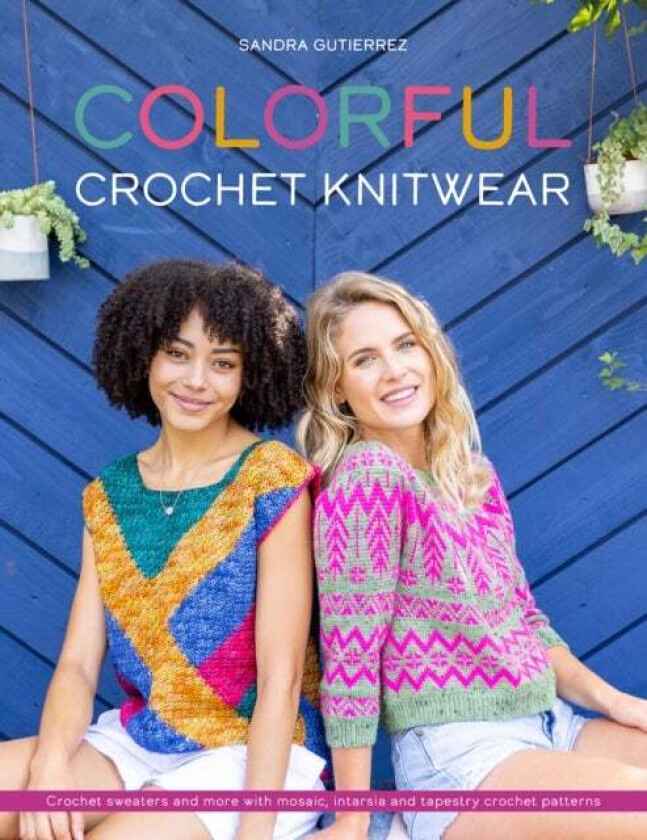 Colorful Crochet Knitwear av Sandra (Author) Gutierrez