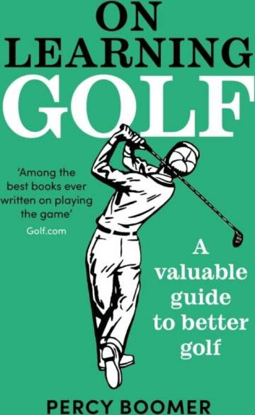 On Learning Golf av Percy Boomer