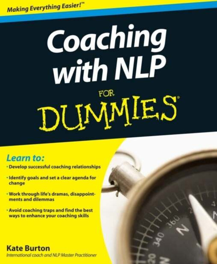 Coaching With NLP For Dummies av Kate Burton
