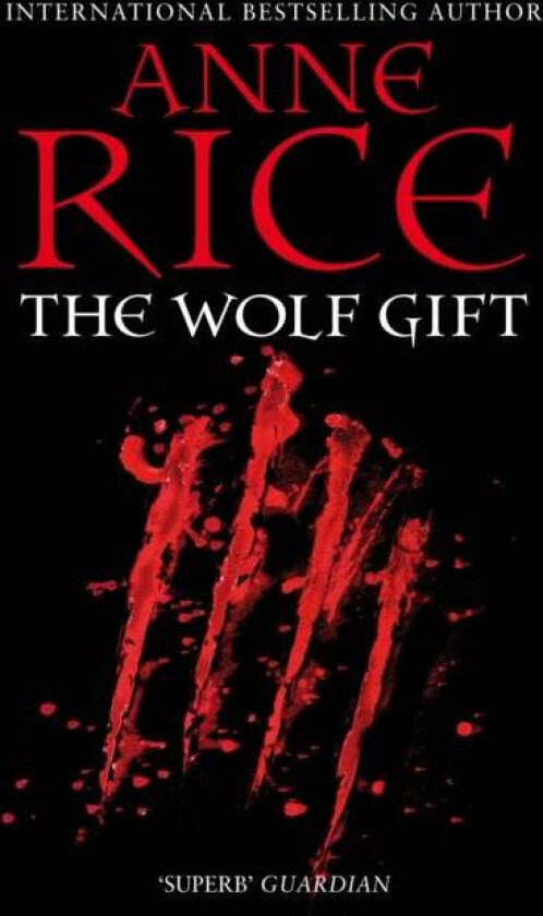 The Wolf Gift av Anne Rice