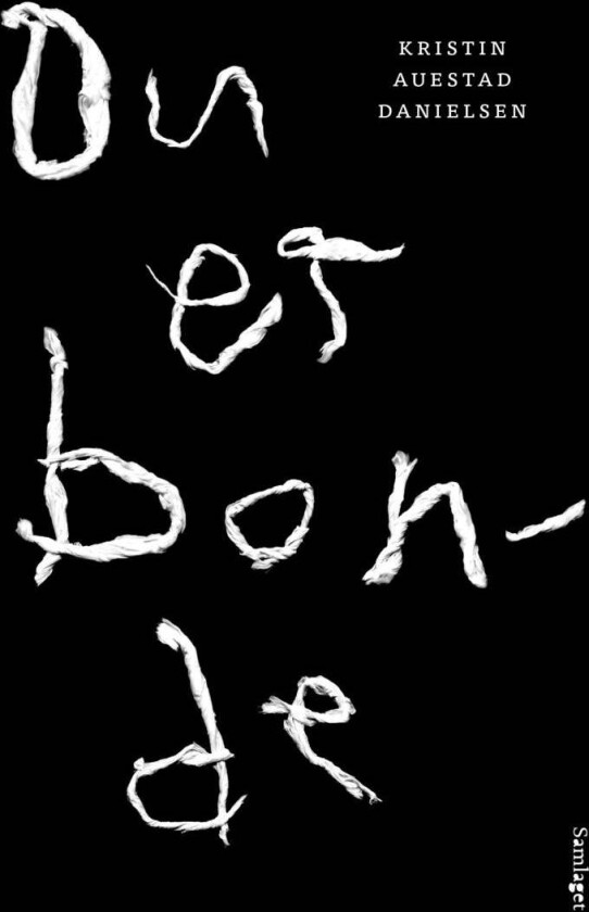 Du er bonde av Kristin Auestad Danielsen