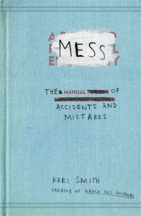 Mess av Keri Smith