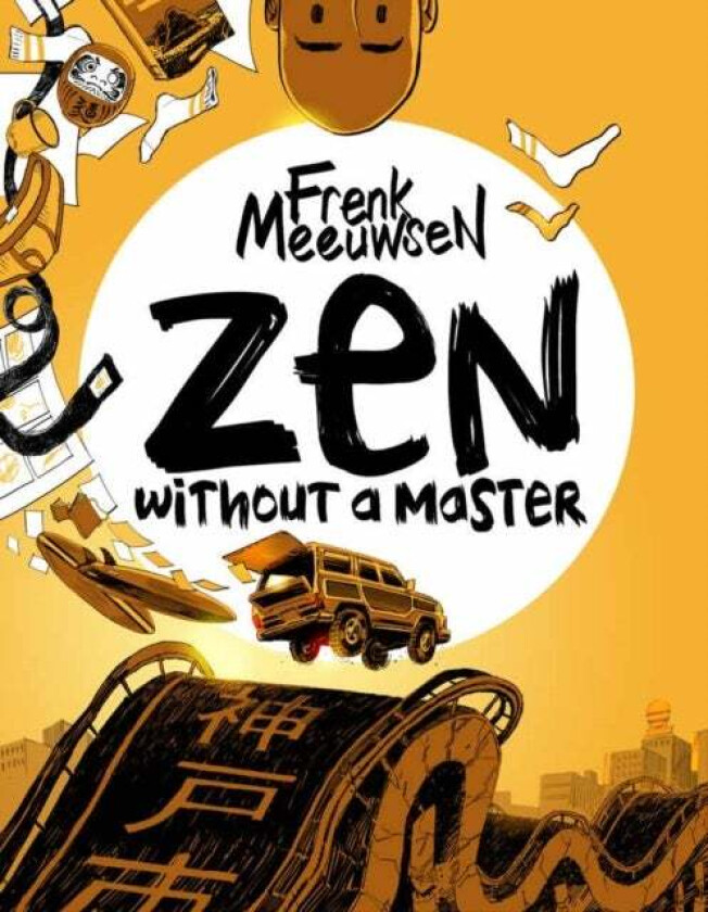 Zen Without Master av Frenk Meeuwsen