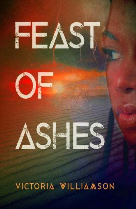 Feast of Ashes av Victoria Williamson