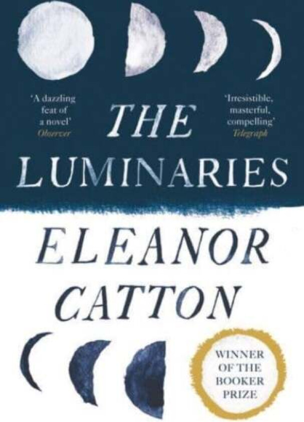 The Luminaries av Eleanor (Y) Catton