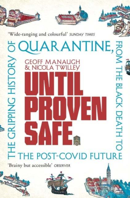 Until Proven Safe av Geoff Manaugh, Nicola Twilley