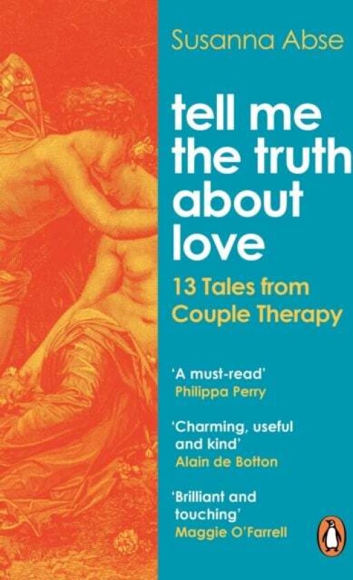 Tell Me the Truth About Love av Susanna Abse