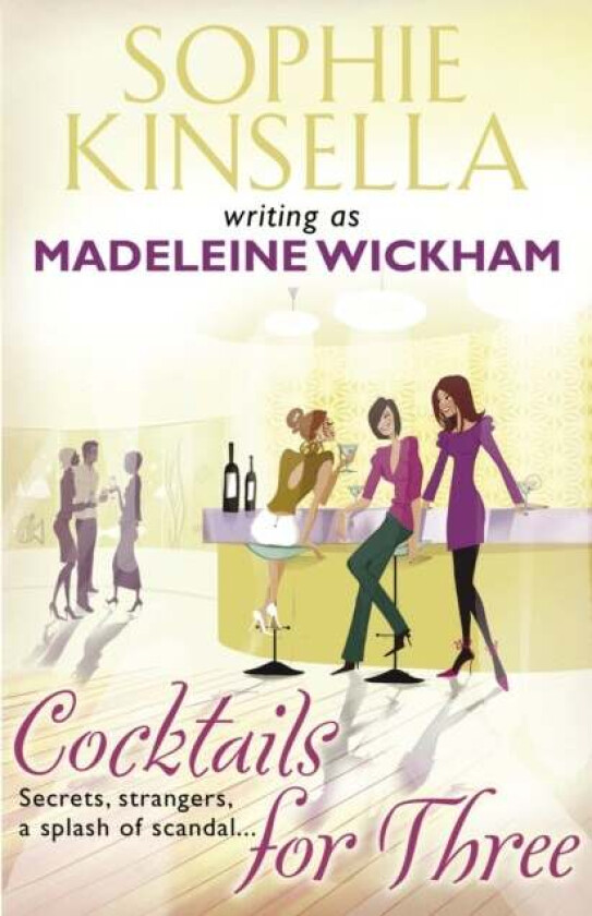 Cocktails For Three av Madeleine Wickham