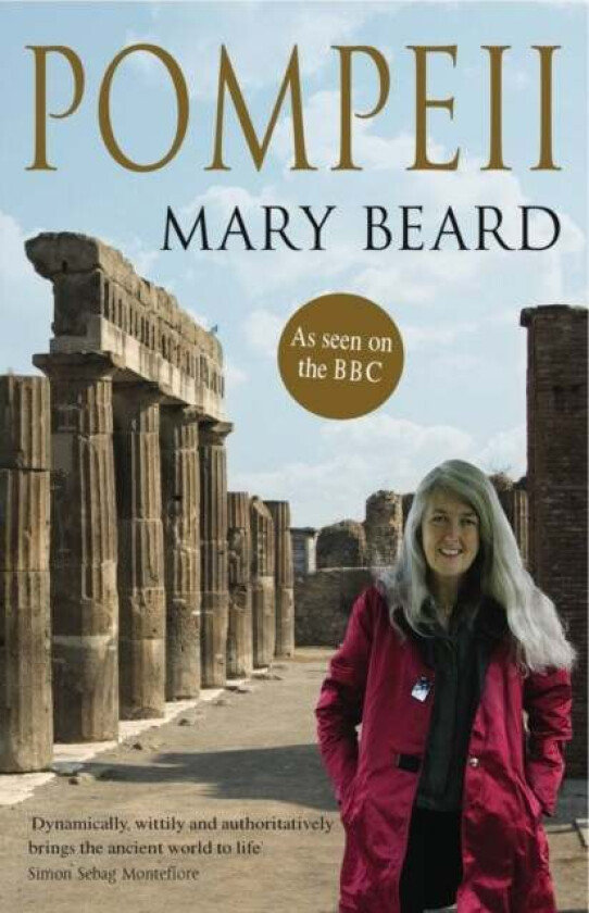 Pompeii av Professor Mary Beard