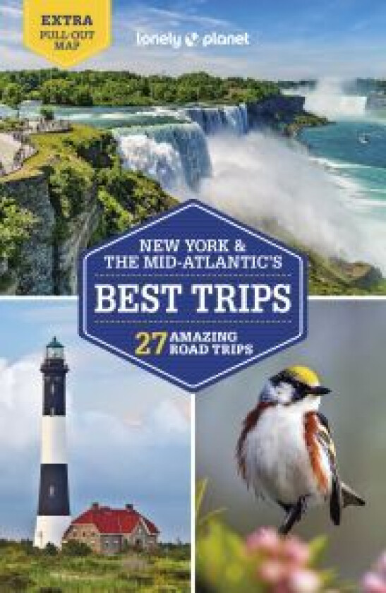 New York & the Mid-Atlantic's Best Trips 4 av Lonely Planet