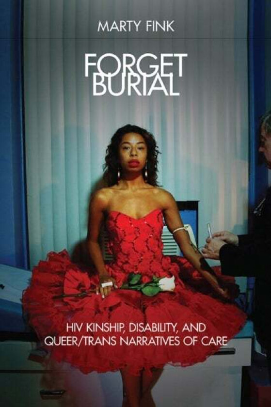 Forget Burial av Marty Fink
