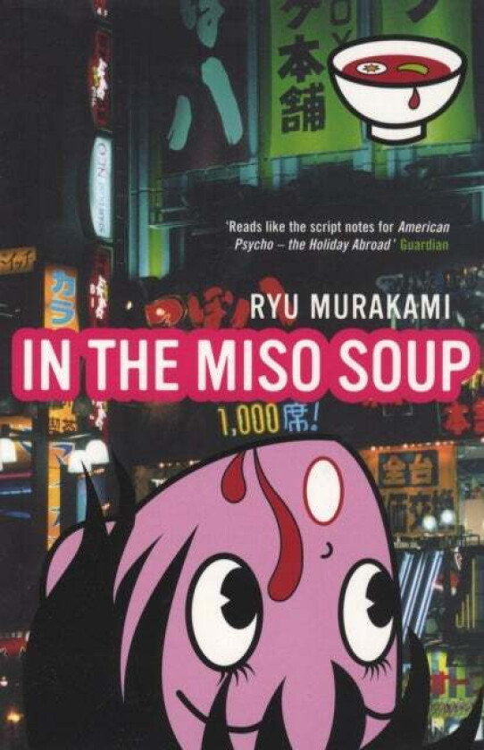 In The Miso Soup av Ryu Murakami