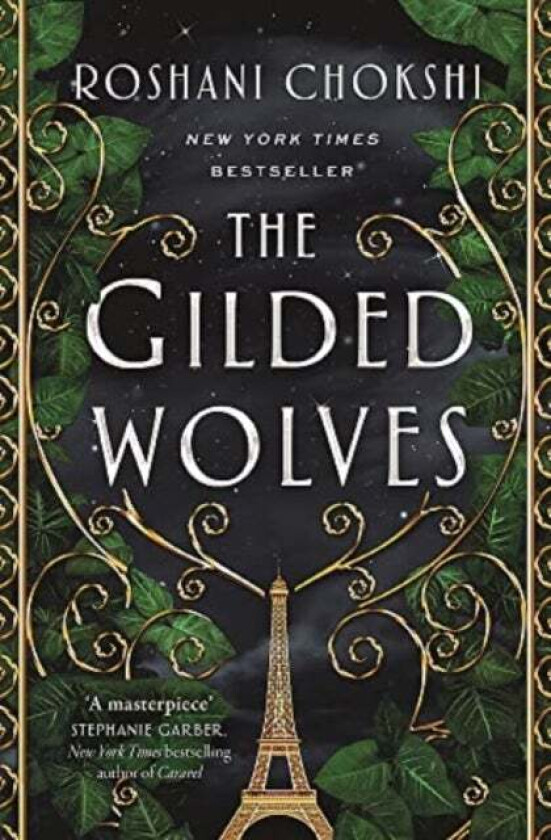 The Gilded Wolves av Roshani Chokshi
