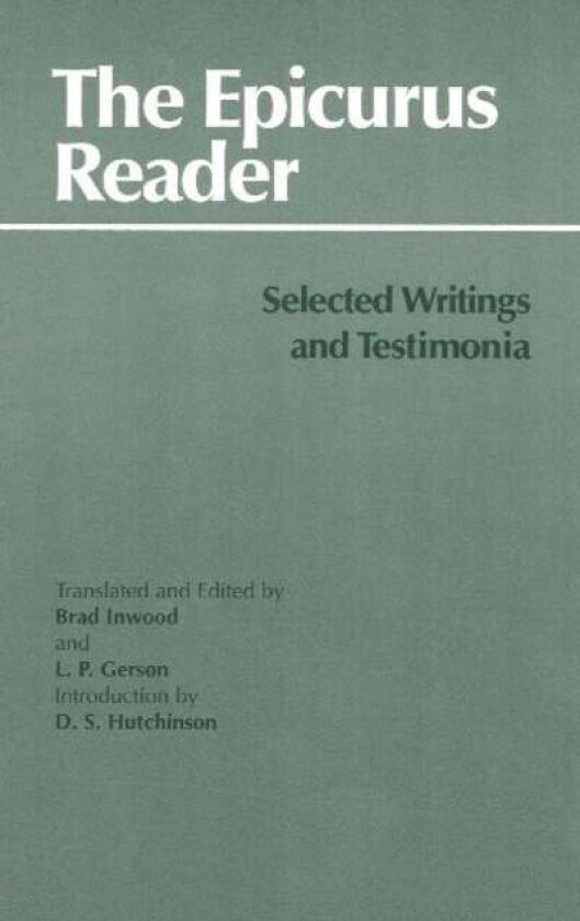 The Epicurus Reader av Epicurus, Lloyd P. Gerson