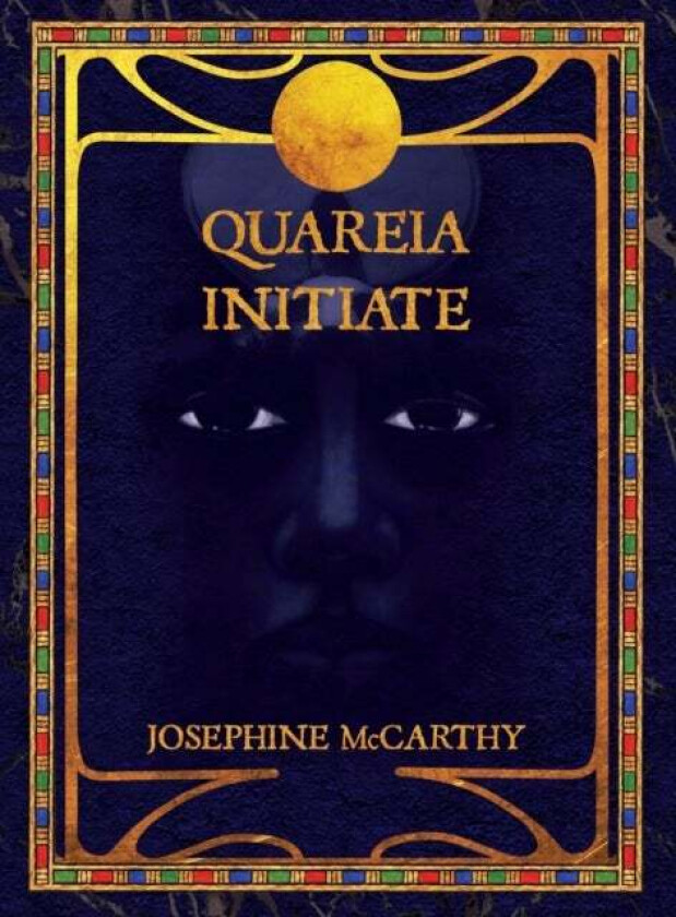 Quareia The Initiate av Josephine McCarthy