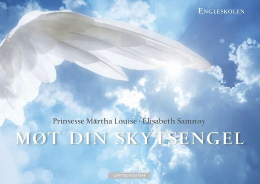 Møt din skytsengel av Märtha Louise, Elisabeth Samnøy