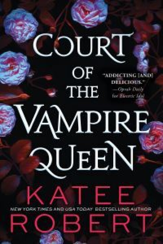 Court of the Vampire Queen av Katee Robert