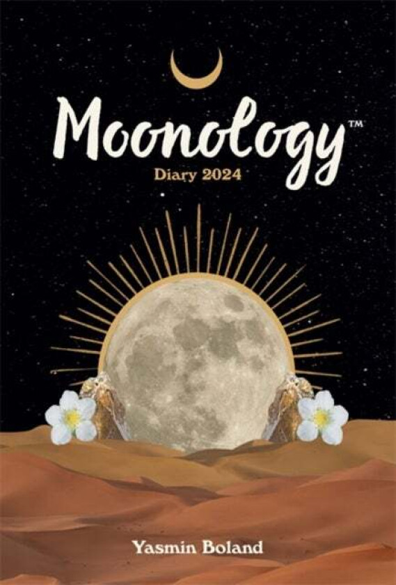 Moonology¿ Diary 2024 av Yasmin Boland