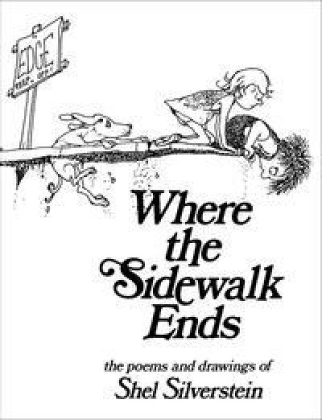 Where the Sidewalk Ends av Shel Silverstein
