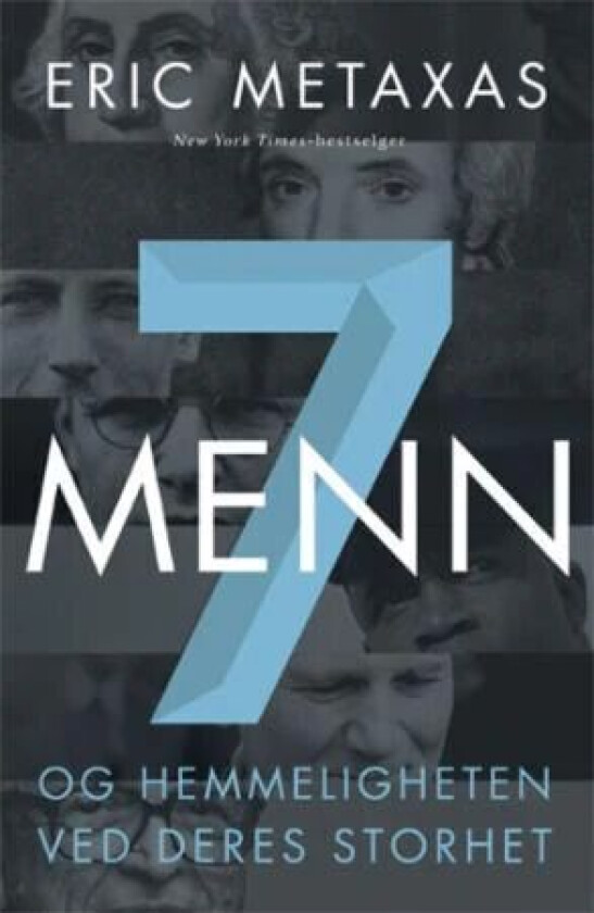 7 menn av Eric Metaxas