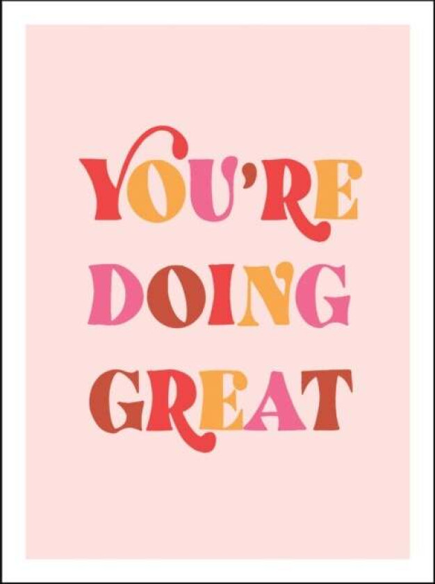 You're Doing Great av Summersdale Publishers