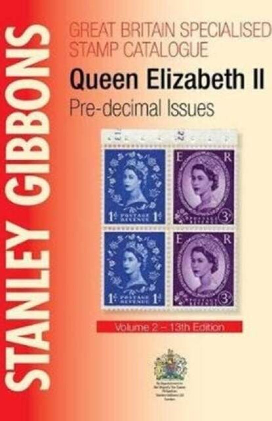 Stanley Gibbons Great Britain Specialised Catalogue - Volume 3 av Stanley Gibbons