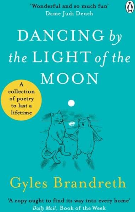 Dancing By The Light of The Moon av Gyles Brandreth
