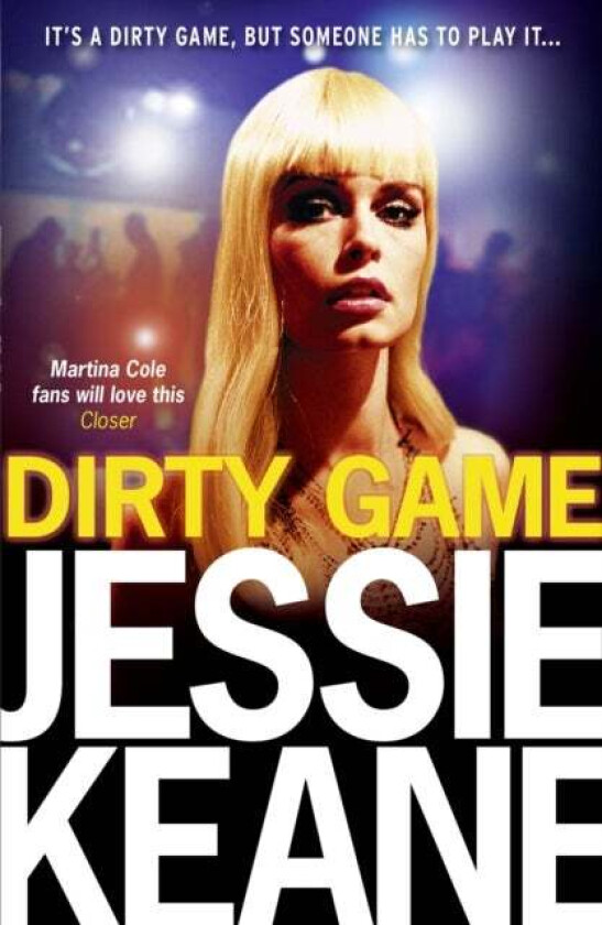 Dirty Game av Jessie Keane