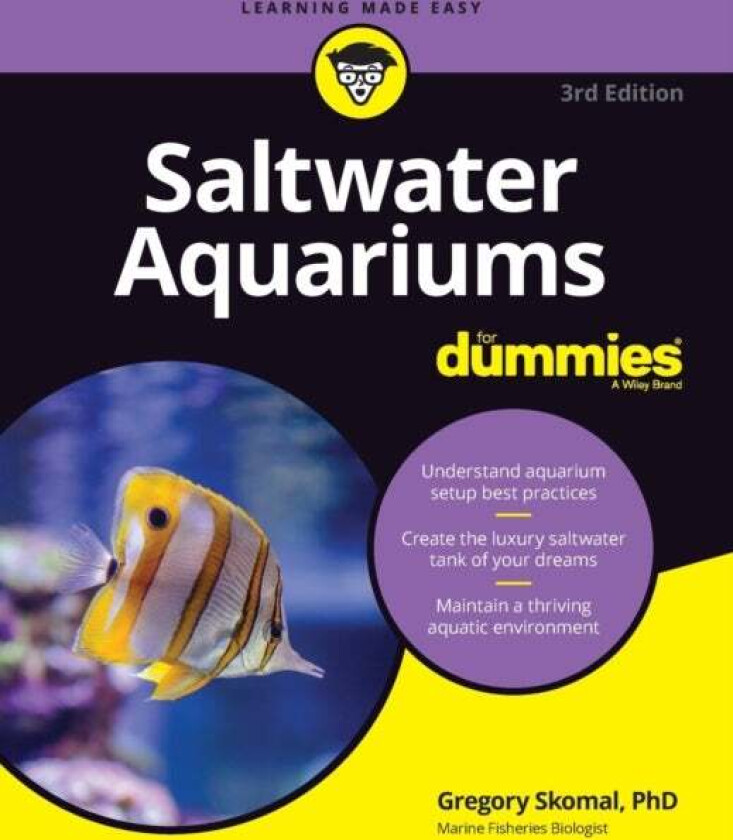 Saltwater Aquariums For Dummies av Gregory Skomal