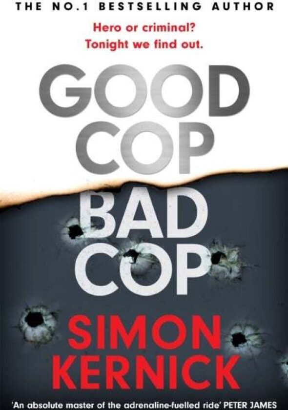 Good Cop Bad Cop av Simon Kernick