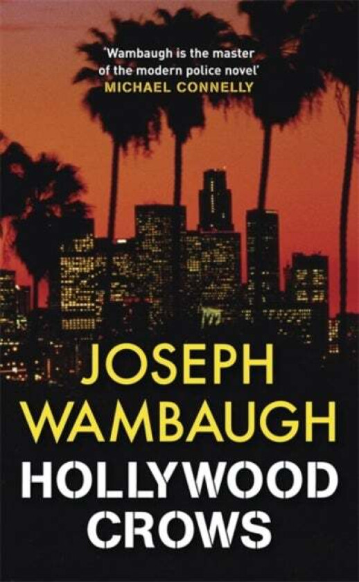 Hollywood Crows av Joseph Wambaugh