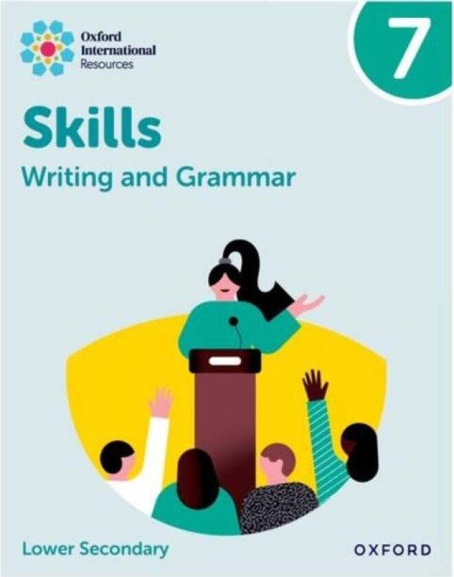 Oxford International Resources: Writing And Grammar Skills: Practice Book 7 Av Miles