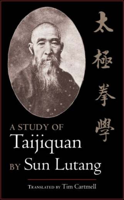 A Study of Taijiquan av Sun Lutang