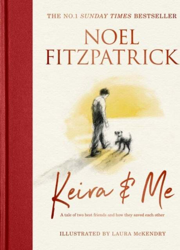 Keira & Me av Professor Noel Fitzpatrick