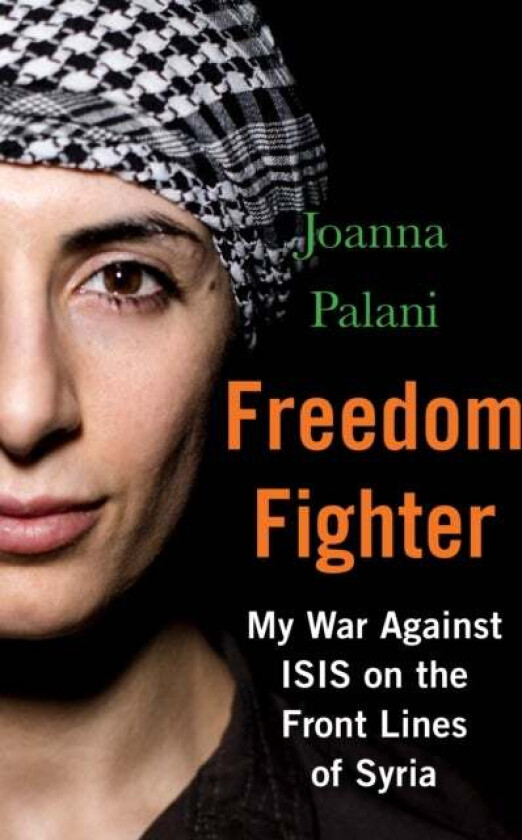 Freedom Fighter av Joanna Palani