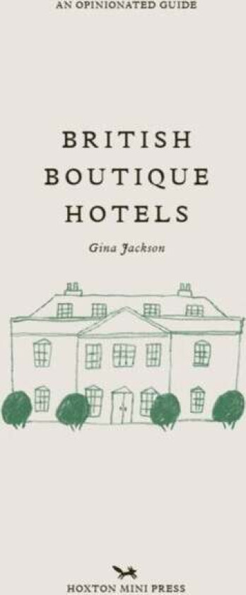 British Boutique Hotels av Gina Jackson
