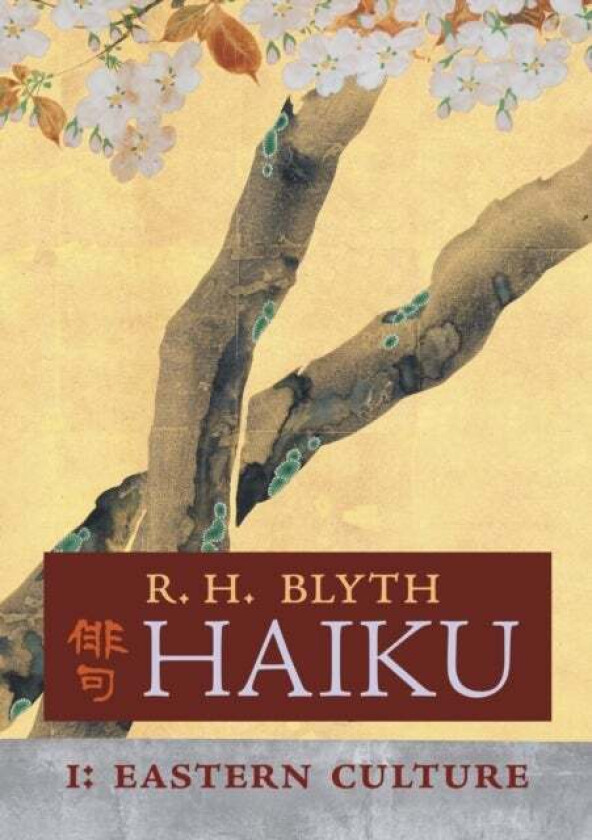 Haiku (Volume I) av R H Blyth
