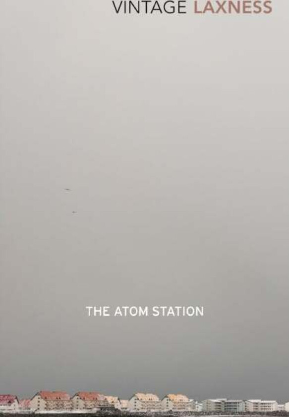 The Atom Station av Halldor Laxness