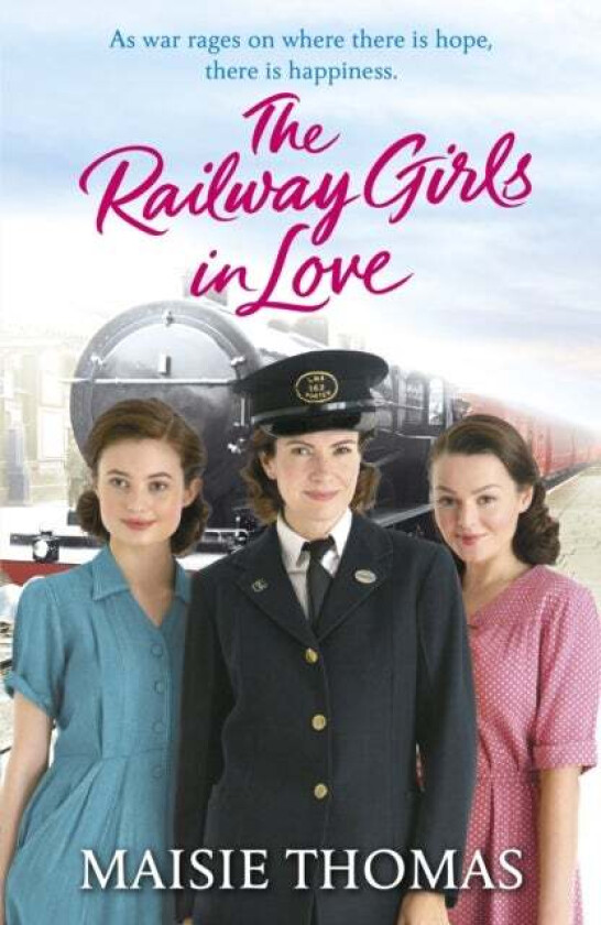 The Railway Girls In Love Av Maisie Thomas