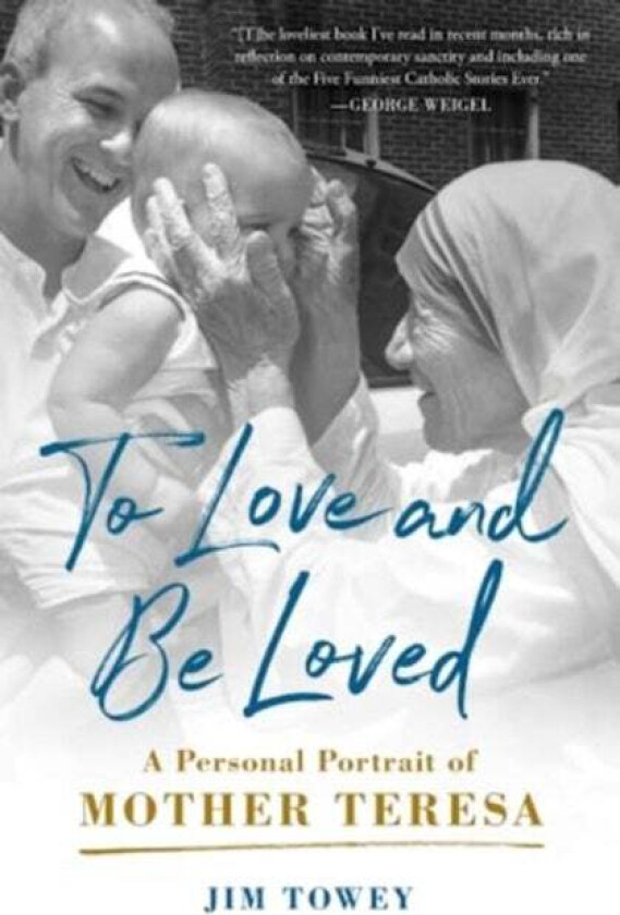 To Love and Be Loved av Jim Towey