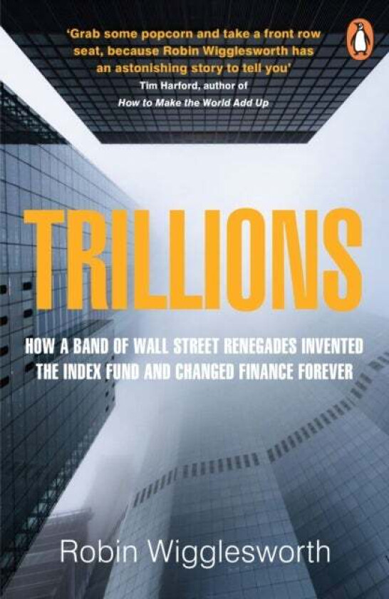 Trillions av Robin Wigglesworth