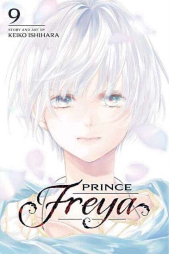 Prince Freya, Vol. 9 av Keiko Ishihara