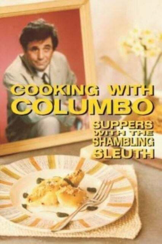 Cooking With Columbo av Jenny Hammerton