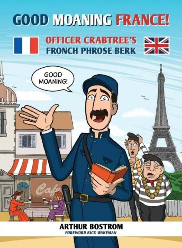 Good Moaning France! av Arthur Bostrom