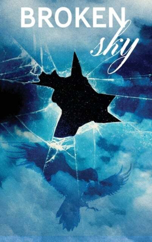 Broken Sky av Clyde Hurlston