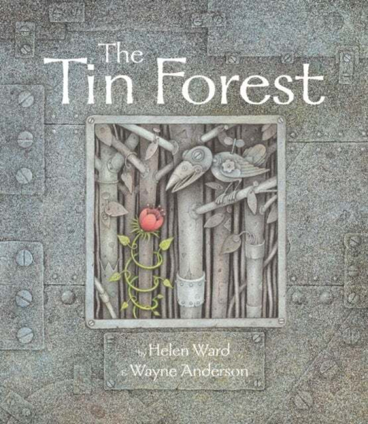 The Tin Forest av Helen Ward