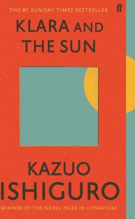Klara and the Sun av Kazuo Ishiguro